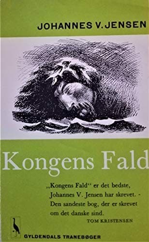 Forsiden af bogen »Kongens fald« af Johannes V. Jensen