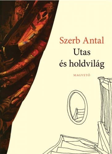 Szerb Antal Utas és holdvilág című könyvének borítója