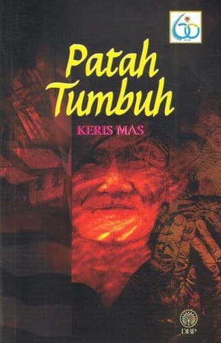 Kulit novel 'Patah Tumbuh' karya Keris Mas.