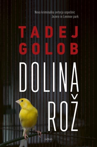 Naslovnica knjige »Dolina rož« Tadeja Goloba